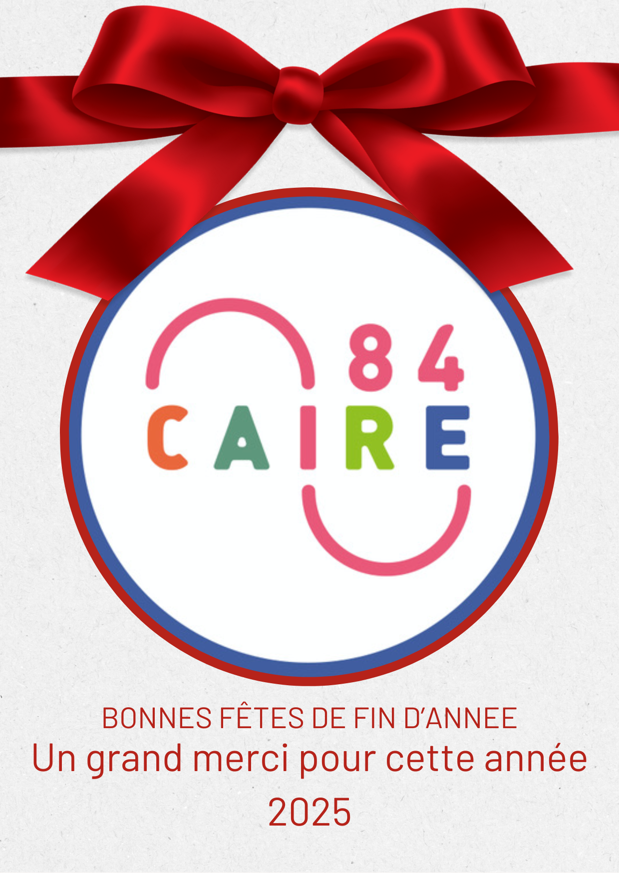Clôture de l’année 2025 pour CAIRE 84